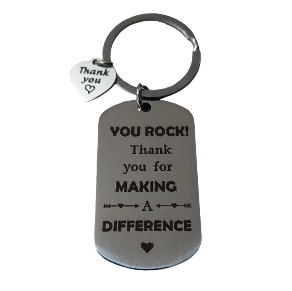 Thank You Keychain You Rock Thank You For Making a Difference Keychain